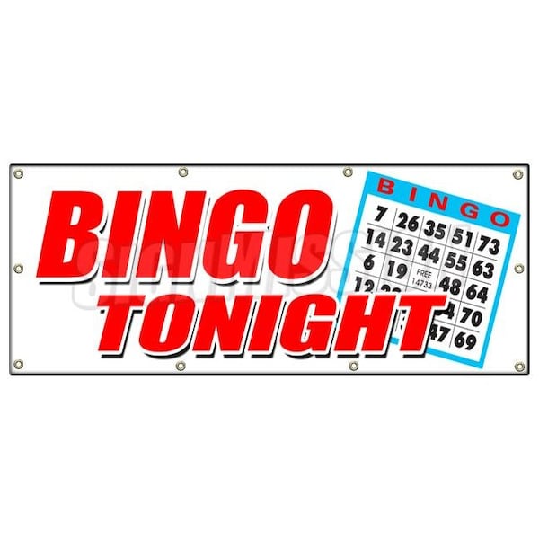 BINGO TONIGHT BANNER SIGN public welcome free cards cash play win